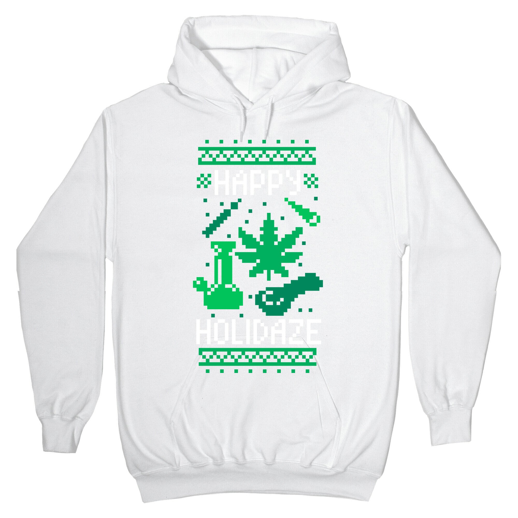 Happy Holidaze Hoodie